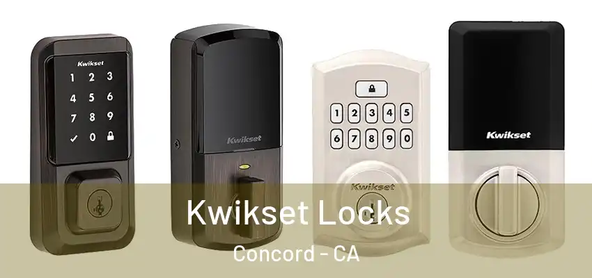  Kwikset Locks Concord - CA